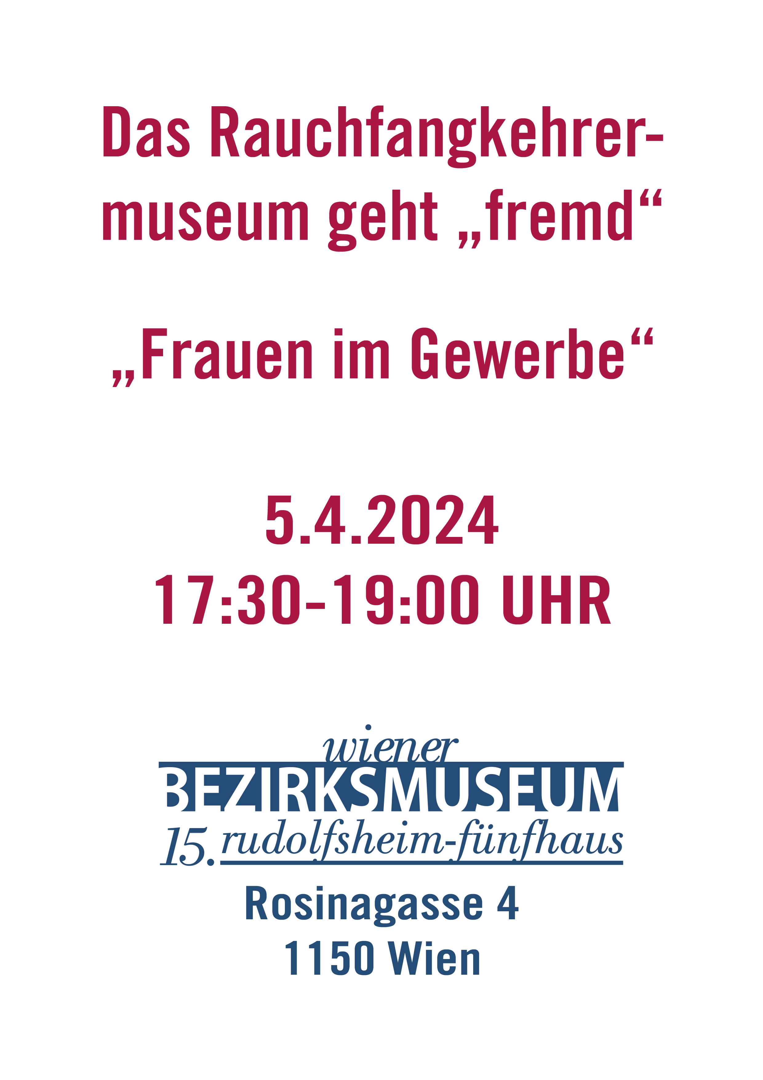 Veranstaltung: Museum geht fremd, Rauchfangkehrermuseum, 2024