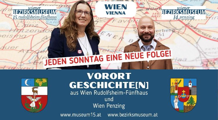 Podcast Vorortgeschichten, Bezirksmuseum Penzing, Bezirksmuseum Rudolfsheim-Fünfhaus, 2024