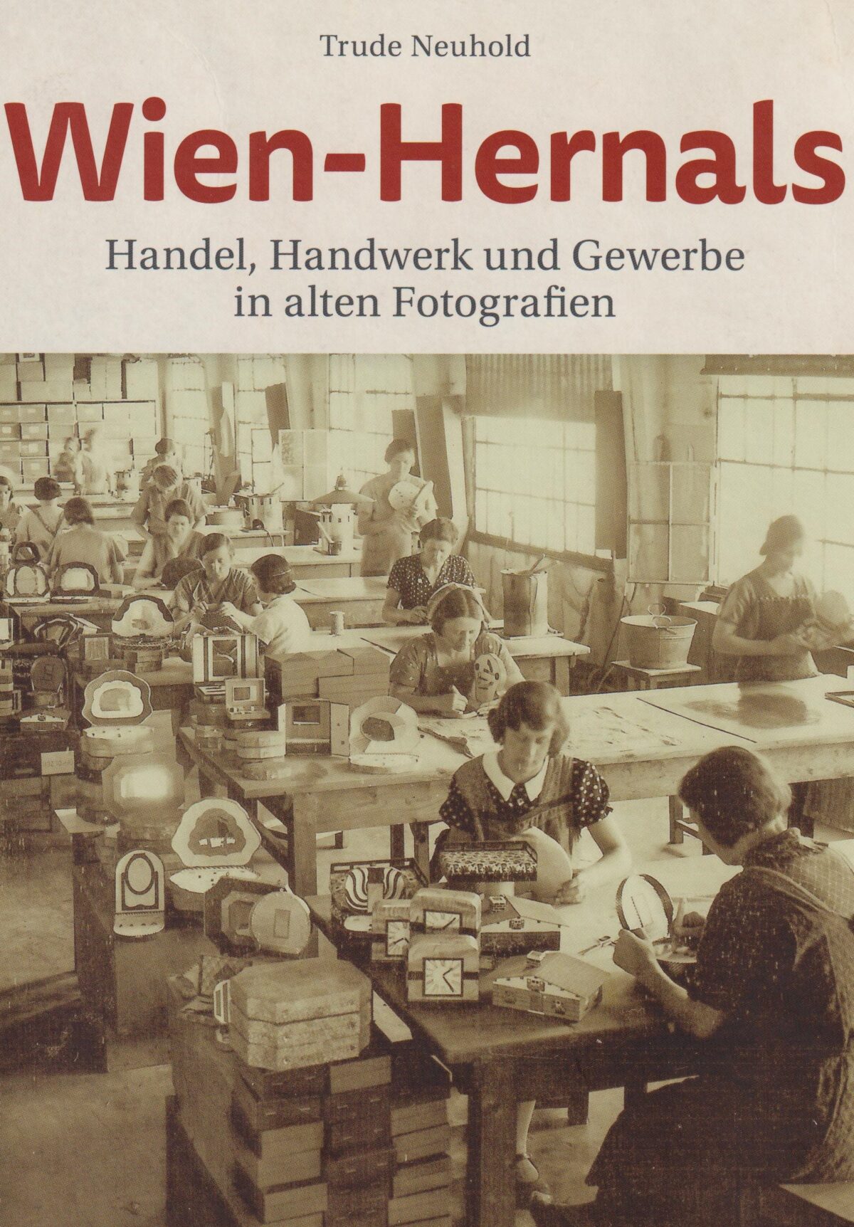 Handel, Handwerk und Gewerbe - eine Sammlung von alten Fotografien