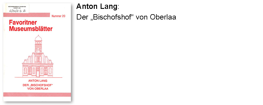Anton Lang: Der „Bischofshof“ von Oberlaa