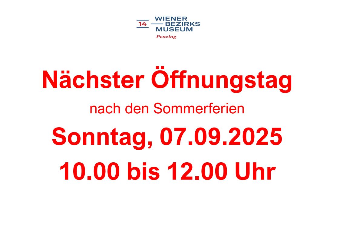 Aktuelles: Sommerpause Penzing 2025, Bezirksmuseum Penzing