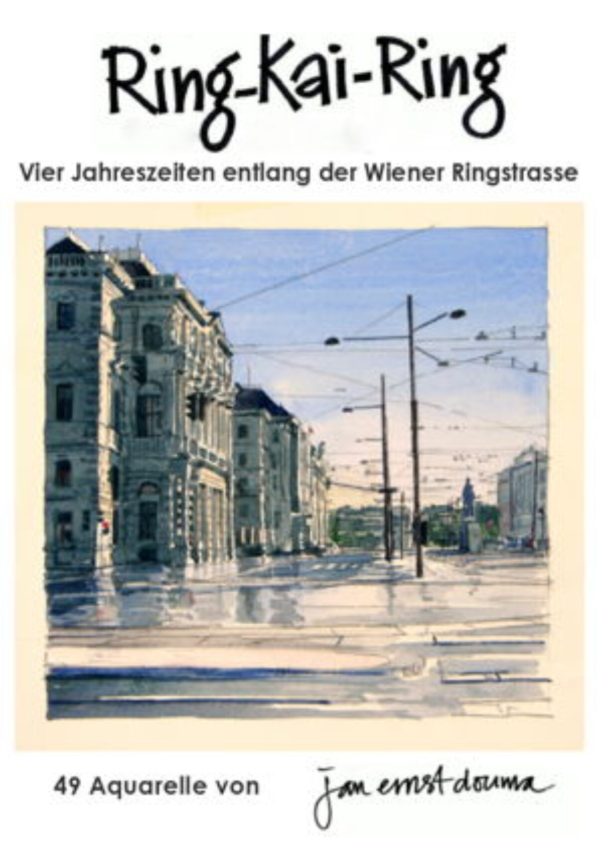 Ausstellung: Ring-Kai-Ring, Jan Ernst Douma, Plakat zur Ausstellung, Bezirksmuseum Innere Stadt 2025/2026