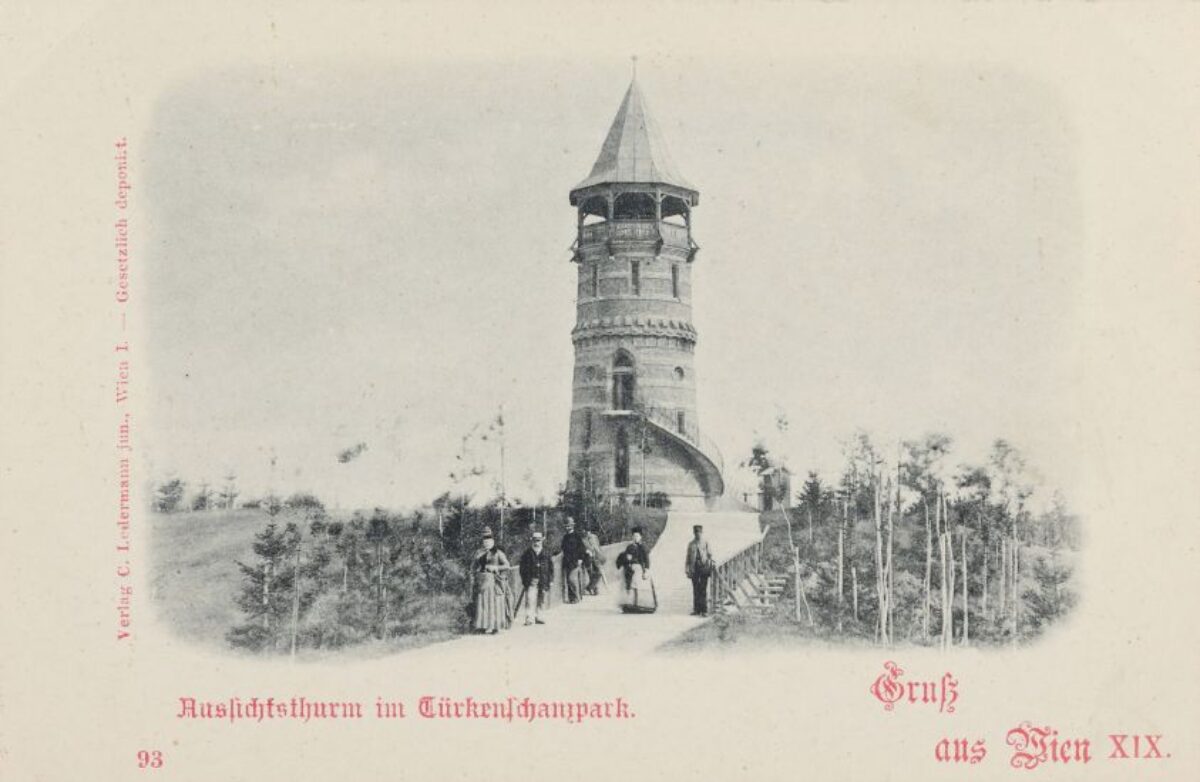 Veranstaltung: Gartenhistorischer Rundgang Türkenschanzpark, Bezirksmuseum Währing 2026, Carl Ledermann jun., 18., Türkenschanzpark, Aussichtsturm, Postkarte, um 1898, Wien Museum