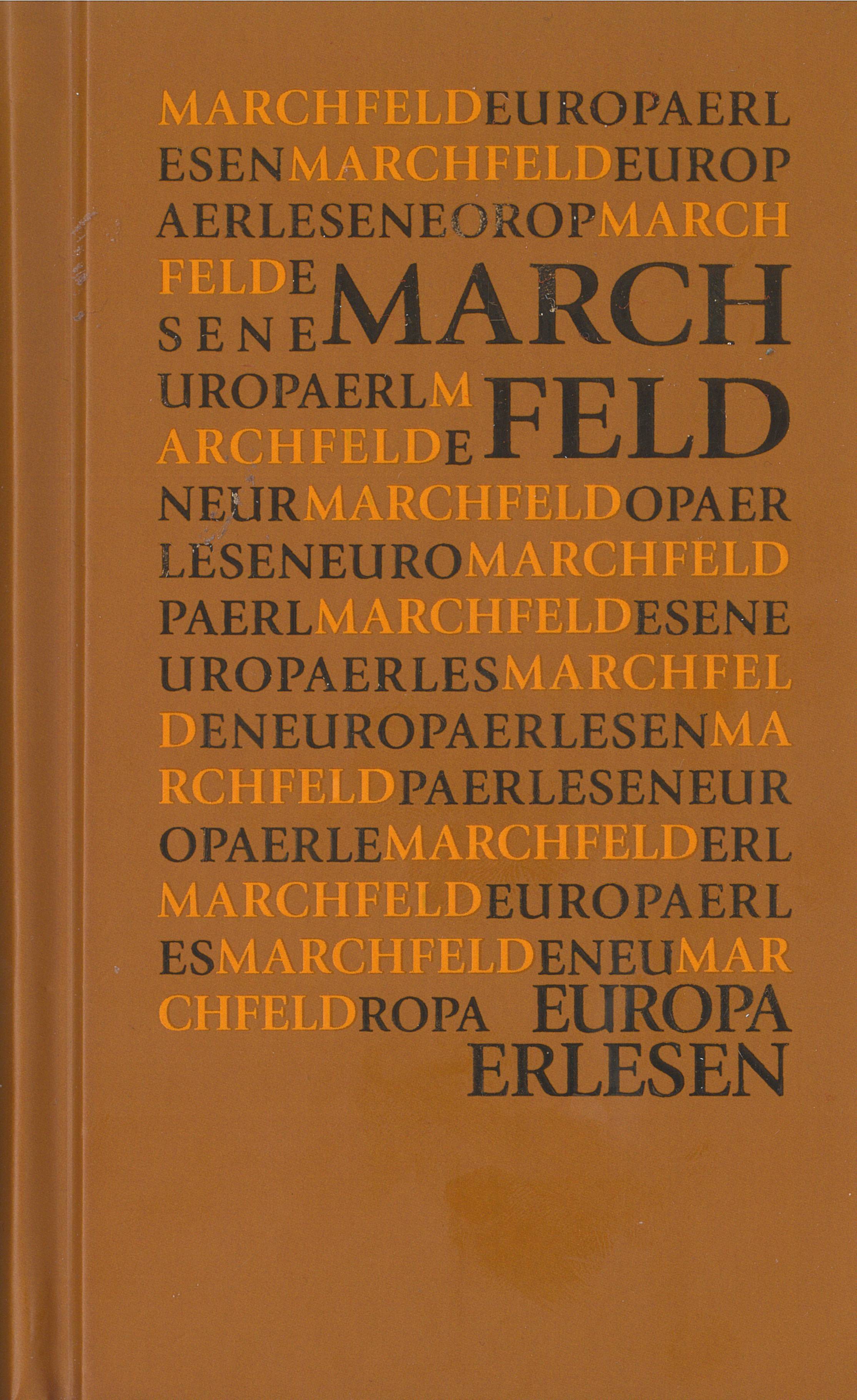 Veranstaltung: Buchpräsentation: Europa Erlesen Marchfeld, herausgegeben von Anton Tantner, Bezirksmuseum Wieden, 2026